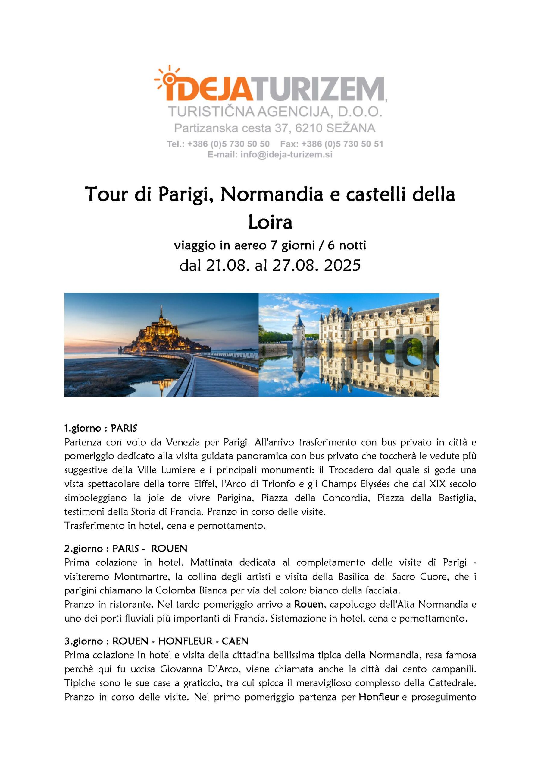 Tour di Parigi, Normandia e castelli della Loira | Dal 21 al 27 agosto 2025